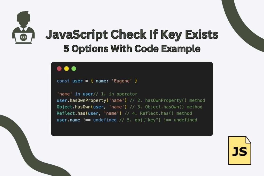 JavaScript Check If Key Exists