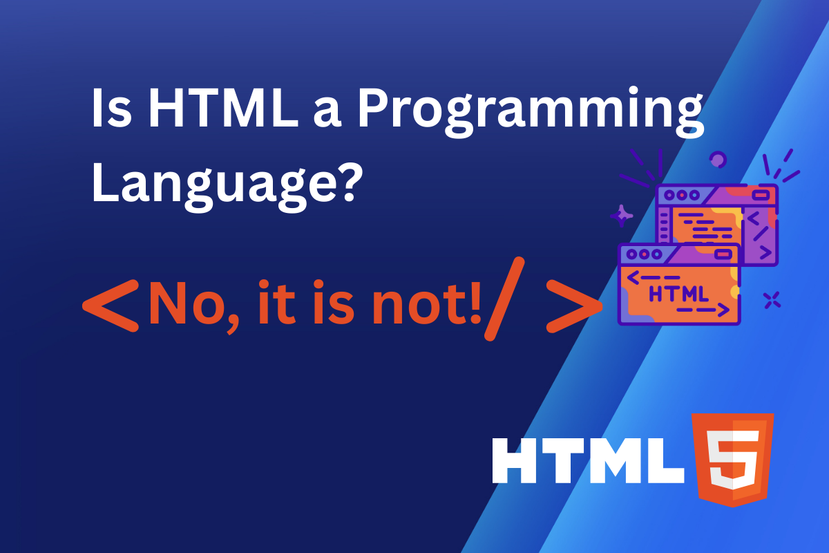 Is HTML a Programming Language